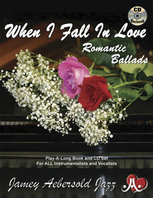 Volume 110: When I Fall In Love - Romantic Ballads (with Free Audio CD): 110