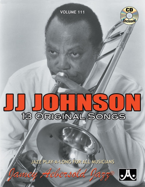 Volume 111: J.J. Johnson (with Free Audio CD): 13 Original Songs: 111