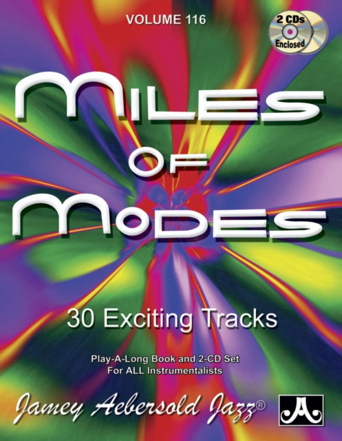 Volume 116: Miles of Modes (with 2 Free Audio CDs): 30 Exciting Tracks: 116