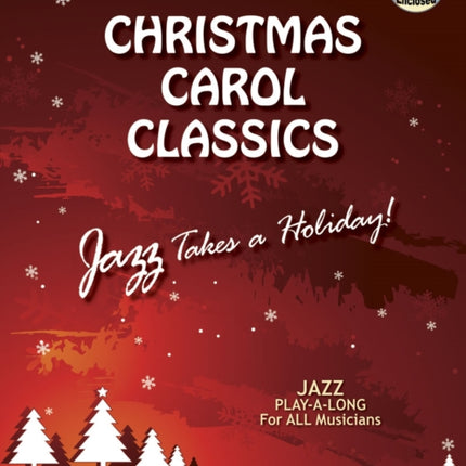 Volume 125: Christmas Carol Classics (with Free Audio CD): Jazz Takes a Holiday: 125