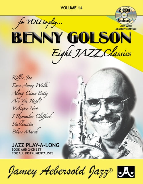 Volume 14: Benny Golson (with 2 Free Audio CDs): Eight Jazz Classics: 14