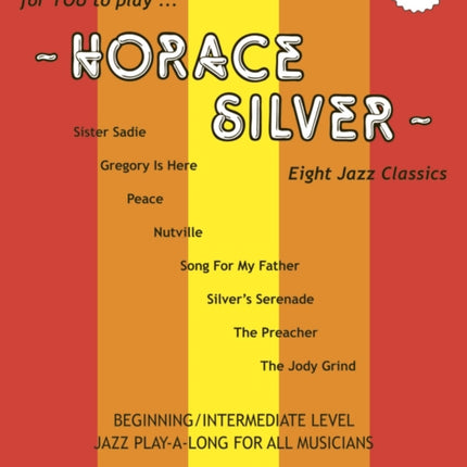 Volume 17: Horace Silver (with 2 Free Audio CDs): 17