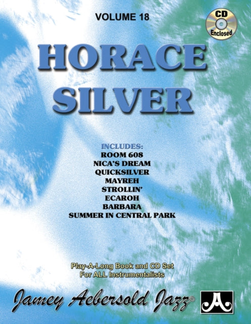 Volume 18: Horace Silver (with Free Audio CD): 18