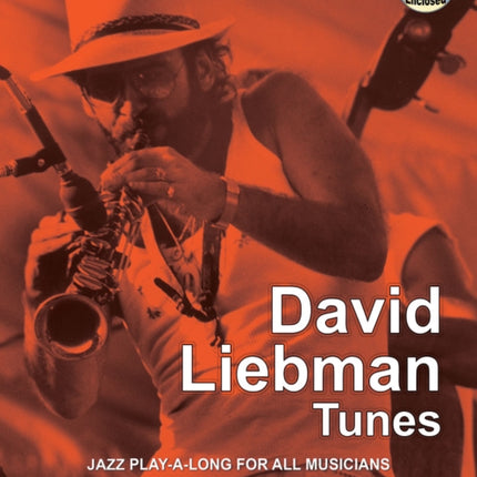 Volume 19: David Liebman - Tunes (with Free Audio CD): 19