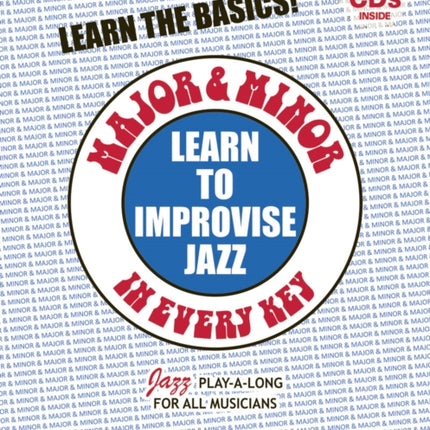 Volume 24: Major & Minor in Every Key: Learn to Improvise Jazz: 24