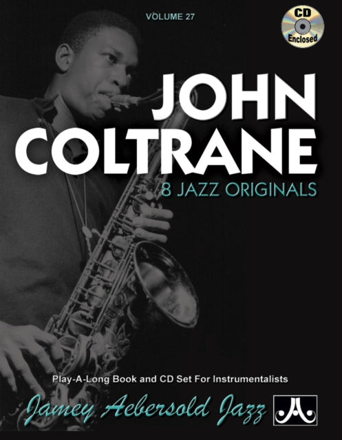 Volume 27: John Coltrane (with Free Audio CD): 8 Jazz Originals: 27