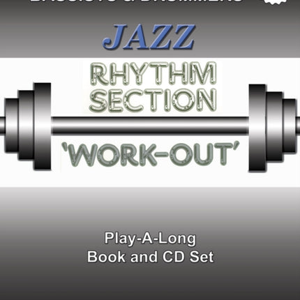 Volume 30B: Jazz Rhythm Section Workout Bass & Drums (with Free Audio CD): 30B