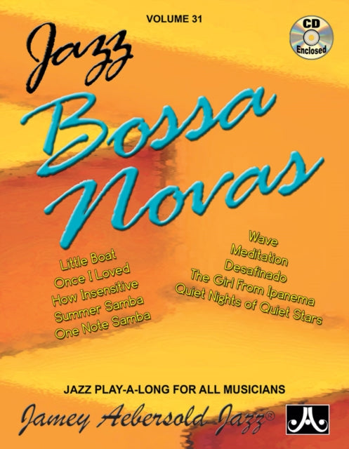 Volume 31: Jazz Bossa Novas (with Free Audio CD): 31