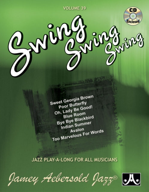 Volume 39:Swing, Swing, Swing (with Free Audio CD): 39