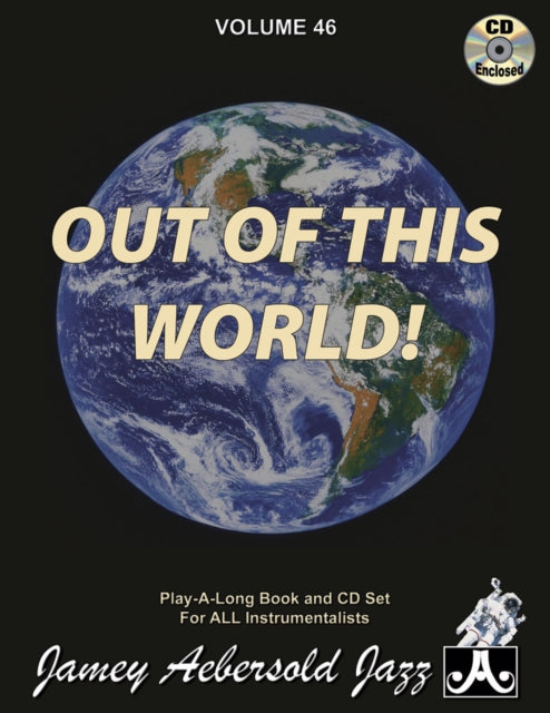 Volume 46: Out Of This World (with Free Audio CD): 46