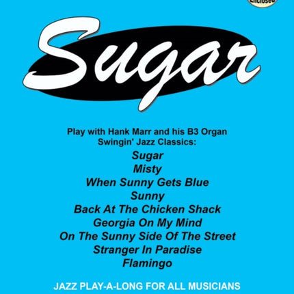 Volume 49: Sugar (with Free Audio CD): Play with Hank Marr and his B3 Organ: 49