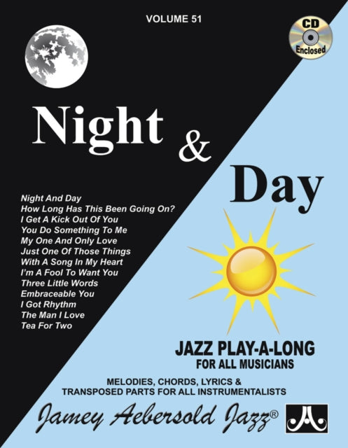 Volume 51:  Night & Day (with Free Audio CD): Melodies, Chords, Lyrics &Transposed Parts for All Instrumentalists: 51