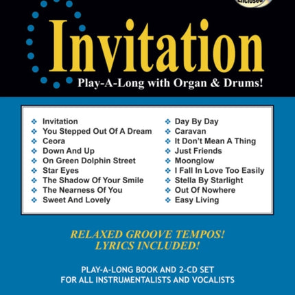 Volume 59: Invitation Play-A-Long with Organ & Drums! (with 2 Free Audio CDs): Relaxed Groove Tempos! Lyrics Included: 59