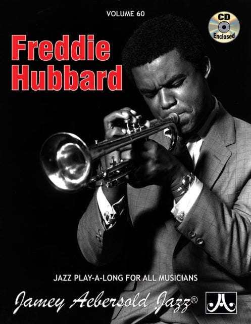 Volume 60: Freddie Hubbard (with Free Audio CD): 60