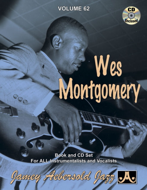 Volume 62: Wes Montgomery (with Free Audio CD): 62