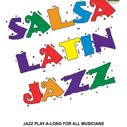 Volume 64: Salsa Latin Jazz (with Free Audio CD): 64