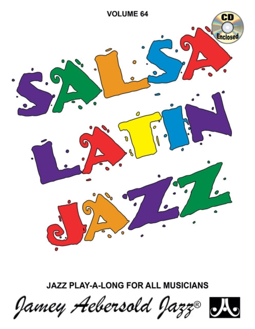 Volume 64: Salsa Latin Jazz (with Free Audio CD): 64