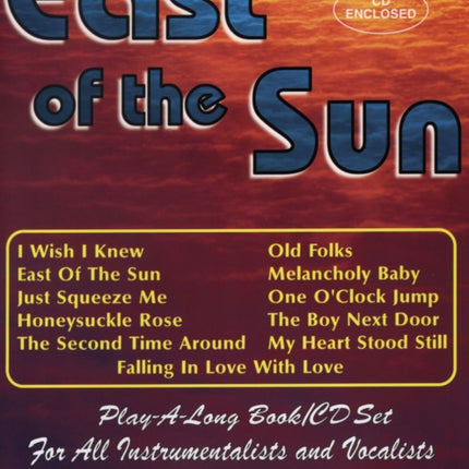 Volume 71: East Of The Sun (with Free Audio CD): Play-A-Long Book/CD Set for All Instrumentalists and Vocalists: 71