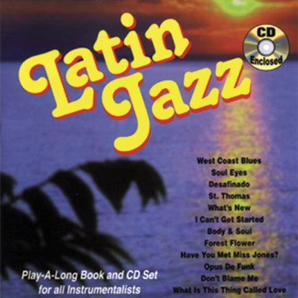 Volume 74: Latin Jazz (with Free Audio CD):