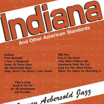 Volume 80: Indiana And Other American Standards (with Free Audio CD): Play-A-Long Book & CD Set for All Instrumentalists and Vocalists: 80