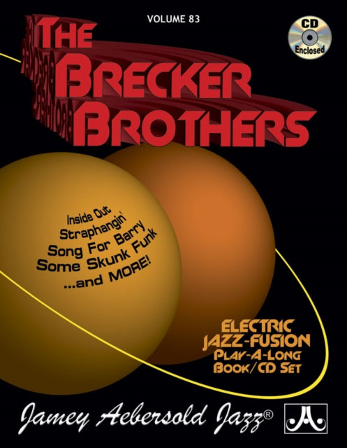 Volume 83: The Brecker Brothers (with Free Audio CD): Electric Jazz-Fusion Play-A-Long Book/CD Set: 83