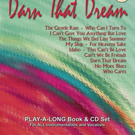 Volume 89: Darn That Dream (with Free Audio CD): Play-A-Long Book & CD Set for All Instrumentalists and Vocalists: 89