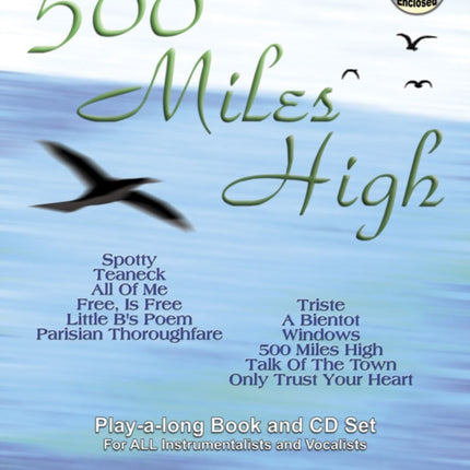 Volume 95: 500 Miles High (with Free Audio CD): Play-A-Long Book and CD Set for All Instrumentalists and Vocalists: 95