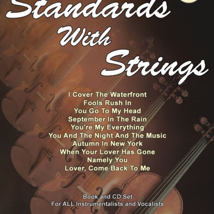 Volume 97: Standards With Strings (with Free Audio CD): Book and CD Set for All Instrumentalists and Vocalists: 97