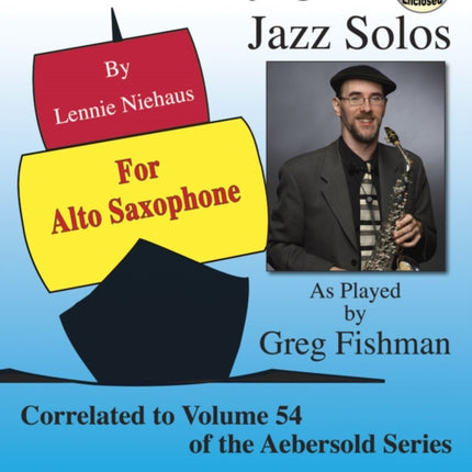 Maiden Voyage Jazz Solos for Alto Saxophone: Correlated to Volume 54 of the Aebersold Play-A-Long Series