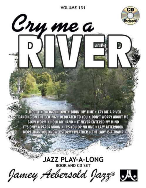 Volume 131: Cry Me A River (with Free Audio CD): 131