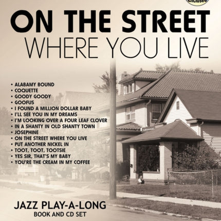 Volume 132: On The Street Where You Live (with Free Audio CD): 132