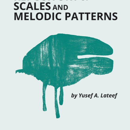 Repository of Scales and Melodic Patterns