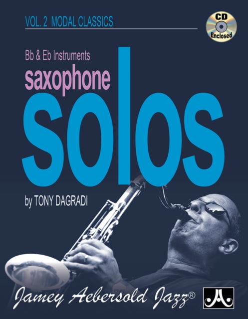 Saxophone Solos: Vol 2: Modal Classics (With Free Audio CD): Bb & Eb Instruments