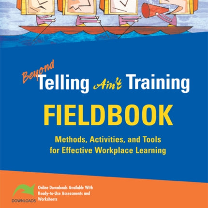 Beyond Telling Ain't Training Fieldbook