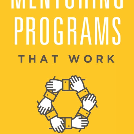 Mentoring Programs That Work