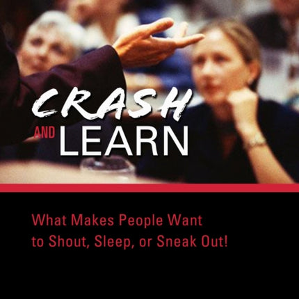 Crash and Learn