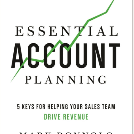 Essential Account Planning: 5 Keys for Helping