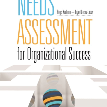 Needs Assessment for Organizational Success