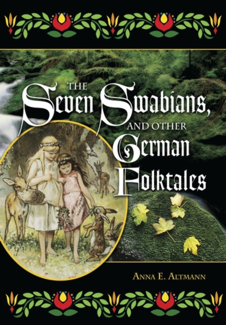 The Seven Swabians, and Other German Folktales