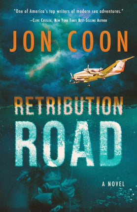 Retribution Road: (A Novel)