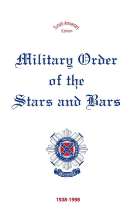 Military Order of the Stars & Bars: 60th