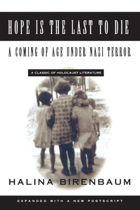 Hope is the Last to Die: A Coming of Age Under