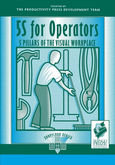 5S for Operators: 5 Pillars of the Visual
