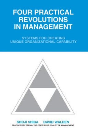 Four Practical Revolutions in Management: Systems