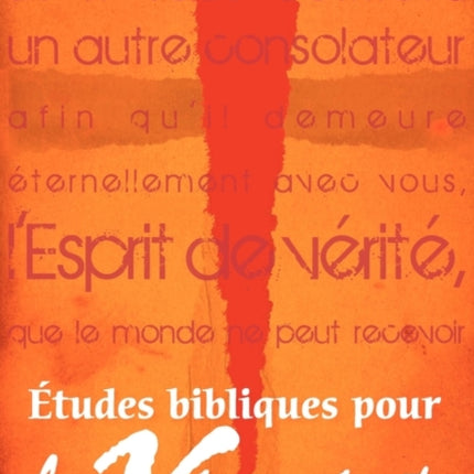 Études bibliques pour la vie sainte (French: Basic Bible Studies for the Spirit-Filled Life)