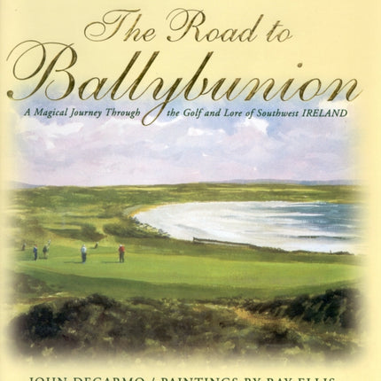 The Road to Ballybunion