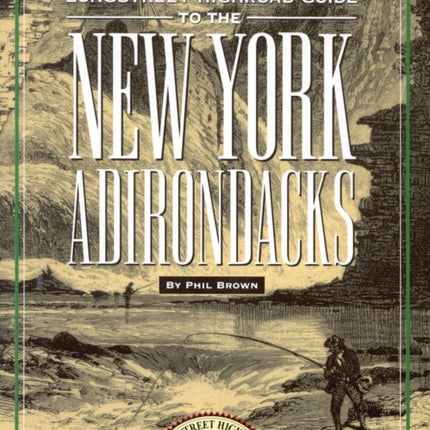 Longstreet Highroad Guide to the New York