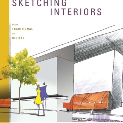 Sketching Interiors: From Traditional to Digital