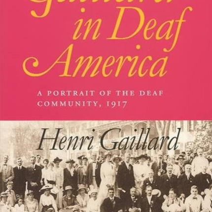 Gaillard in Deaf America