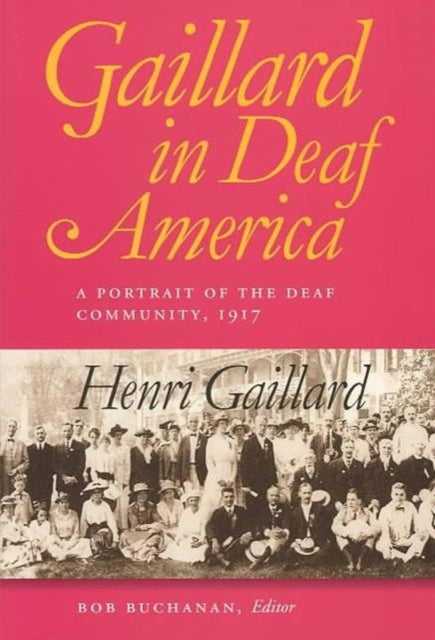 Gaillard in Deaf America